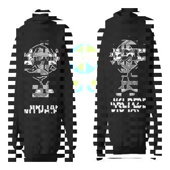 World Peace On Earth Global Love Peace Sign Sweatshirt - Monsterry