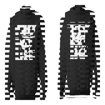 They Not Like Us Educator Sweatshirt - Thegiftio UK