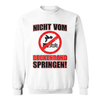 Bademeister Dlrg Nichtom Beckenrand Jumping S Sweatshirt - Geschenkecke