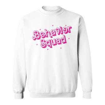 Behavior Squad Aba Therapist Rbt Therapy Behavior Team Pink Sweatshirt - Thegiftio UK