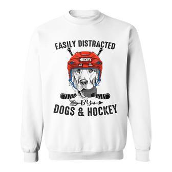 Easily Distracted By Dogs And Hockey Dog Owner Sweatshirt | Seseable UK