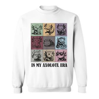 Axolotl Quote In My Axolotl Era Graphic Cool Axolotl Sweatshirt - Thegiftio UK