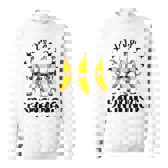 Bananas Cute Banana Lets Go Bananas Sweatshirt - Monsterry