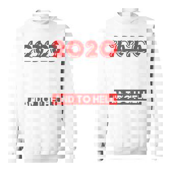 Good Tidings And Cheer And To Hell With This Year 2020 Sweatshirt - Monsterry