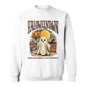 Halloween Town Where Being Normal Is Vastly Overrated Ghost Sweatshirt - Thegiftio UK