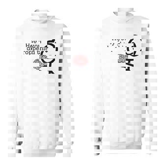 Hey You Dropped This Brain Internet Memes Meme Sweatshirt - Thegiftio UK