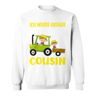 Ich Werde Großer Cousin Bauer Bald Großer Cousin German Sweatshirt - Geschenkecke