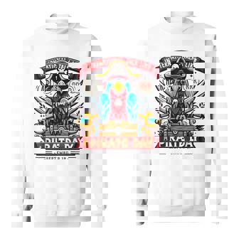 International Talk Like A Pirate Day Pirate Sweatshirt | Mazezy