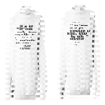 If It's A Symbol To Hell With It Sweatshirt - Monsterry