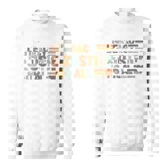 Literacy And Justice For All Stop Book Banning Banned Books Sweatshirt - Monsterry