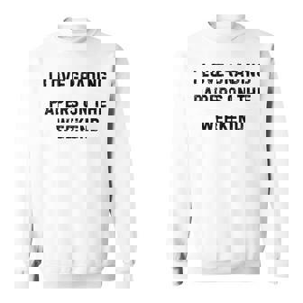 I Love Grading Papers On The Weekend White Lie Party Sweatshirt - Thegiftio UK