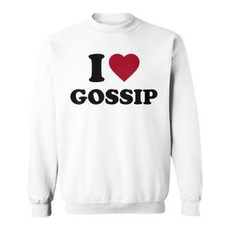 I Love Klatsch Sweatshirt - Geschenkecke