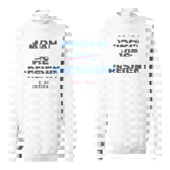 Madam Vice President 2024 Madam President Sweatshirt | Seseable UK