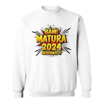 Matura Geschafft 2024 Sweatshirt - Seseable