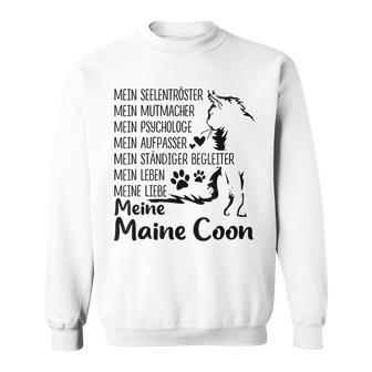 Mein Seelkomöster Meine Maine Coon Cat Lover Kitten Sweatshirt - Geschenkecke