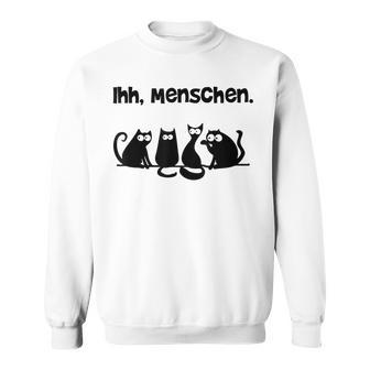 Her Menschen Cat Cat Motif Sweatshirt - Geschenkecke