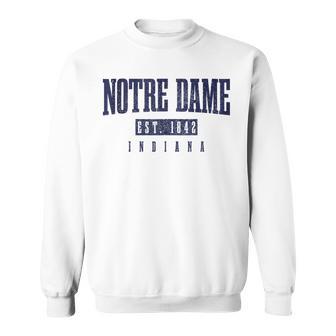 Notre Dame Indiana Est 1842 Vintage Pride Sweatshirt - Thegiftio