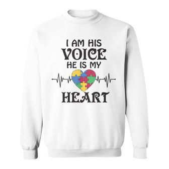 I Am Hisoice He Is My Heart Herzschlag Autism Awareness Son Sweatshirt - Geschenkecke