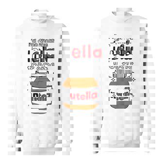 Passerei Attraverso Hella Per Un Po 'Di Abbigliamento Nutella Felpa - Novitaregali
