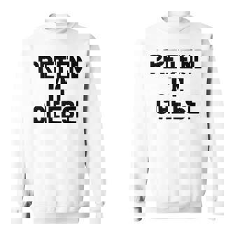 Pretend I'm A Cheese Halloween Costume Sweatshirt - Thegiftio