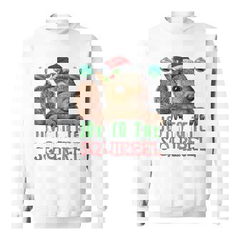 Squirrel Christmas Xmas Holiday Joy To The Squirrel Sweatshirt - Monsterry