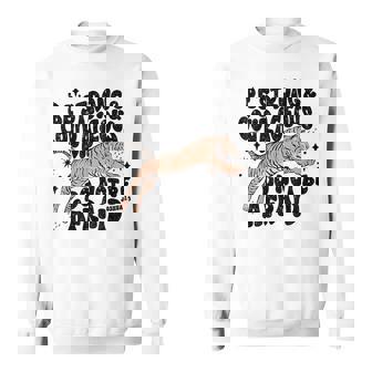 Be Strong Courageous Tiger Do Not Be Afraid Sweatshirt - Thegiftio UK