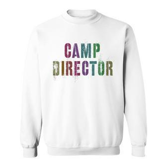 Summer Camp Director Family Camping Boss Sign Autograph Sweatshirt - Monsterry AU