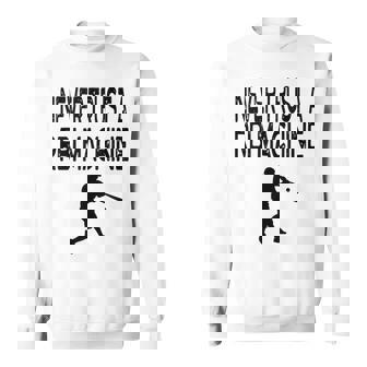 Never Trust Rbi Machine Homerun Saying Graphic Player Sweatshirt - Monsterry