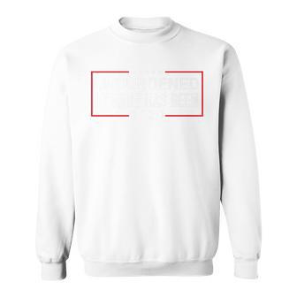 Unburdened By What Has Been 2024 Sweatshirt - Thegiftio UK