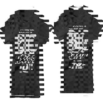Kids Baby Boy I'm Going To Be A Big Brother 2024 Big Bro Youth T-shirt - Monsterry