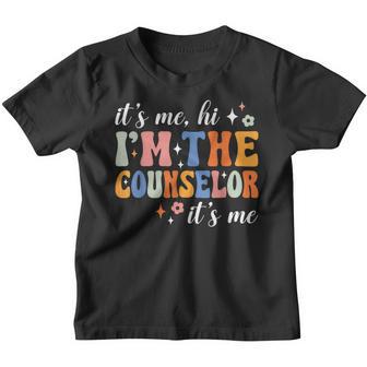 School Counselor It's Me Hi I'm The Counselor Back To School Youth T-shirt - Monsterry