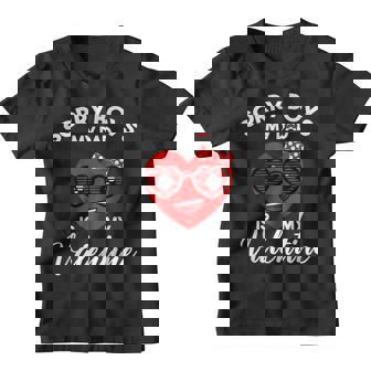 Valentines Day Sorry Boys My Dad Is My Valentine Girls Kids Youth T-shirt - Monsterry