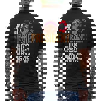 47Th President Is My President Looks Like Me Men's T-shirt Back Print | Seseable UK