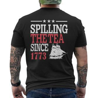 4Th Of July Spilling The Tea Since 1773 Men's T-shirt Back Print - Monsterry CA