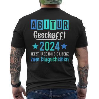 Abitur 2024 Geschafft Lizenz Zum Klugscheißen T-Shirt mit Rückendruck - Seseable