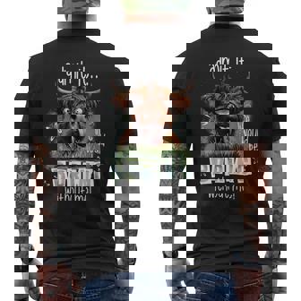 Admit It Life Would Be Boring Without Me Highland Cow Men's T-shirt Back Print - Monsterry