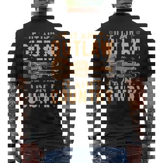 If It Aint Outlaw It Aint Country Country Music Men's T-shirt Back Print - Monsterry