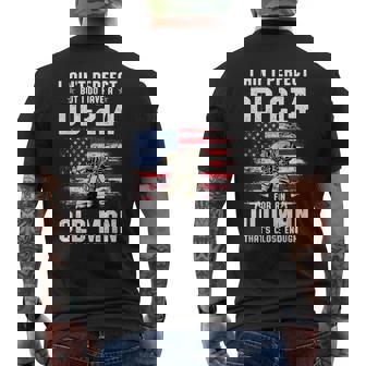 I Ain't Perfect But I Do Have A Dd-214 For An Old Man Men's T-shirt Back Print - Thegiftio