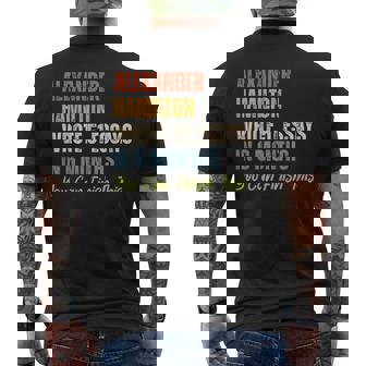 Alexander Hamilton Wrote 51 Essays Iln 6 Months Men's T-shirt Back Print - Monsterry