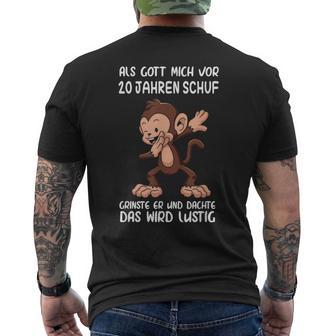 Als Gott Mich 20 Jahren Schuf Monkey Birthday T-Shirt mit Rückendruck - Geschenkecke