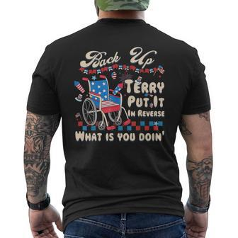 Back It Up Terry Put It In Reverse What Is You Doin 4Th July Men's T-shirt Back Print - Monsterry DE