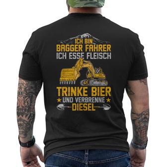 Bagger Ich Esse Fleisch Trinke Bier Underbrenne Diesel T-Shirt mit Rückendruck - Geschenkecke