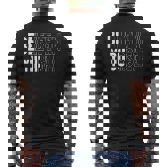 Believe In Yourself Motivational Be You Empowerment Men's T-shirt Back Print - Thegiftio