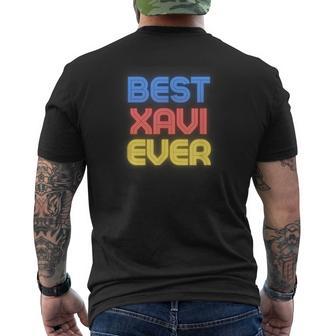 Best Xavi Ever Xavi Name Xavi Men's T-shirt Back Print - Monsterry