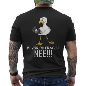 Bevor Du Fragst Nee Seagulls Kein Bock Lust T-Shirt mit Rückendruck - Geschenkecke