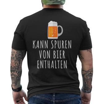 Bier Kann Spurson Bier Enthalten Bier T-Shirt mit Rückendruck - Geschenkecke