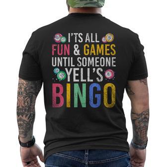 Bingo With Text 'Es Ist Spaß Und Ein Spiel Bis Jemand Bingo Ruft' It's Fun And A T-Shirt mit Rückendruck - Geschenkecke