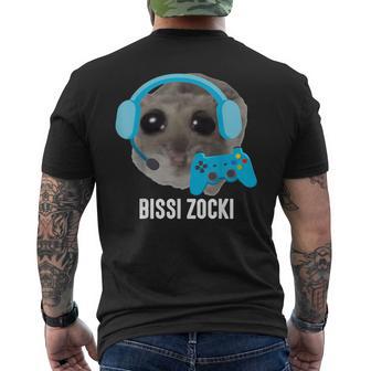 Bissi Zocki X Sad Hamster Meme Gaming Gamer Gamer T-Shirt mit Rückendruck - Geschenkecke