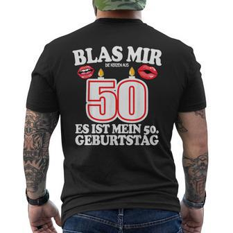 Blas Mir Die Kerzen Aus 50Th Birthday Man T-Shirt mit Rückendruck - Geschenkecke