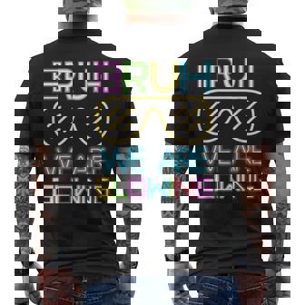 Bruh We Are Glowing In My Glowing Era Group Team Tie Dye Men's T-shirt Back Print | Seseable UK
